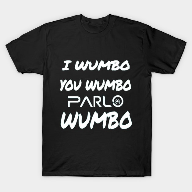 PARLO WUMBO 2 T-Shirt by PARLO